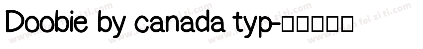 Doobie by canada typ字体转换